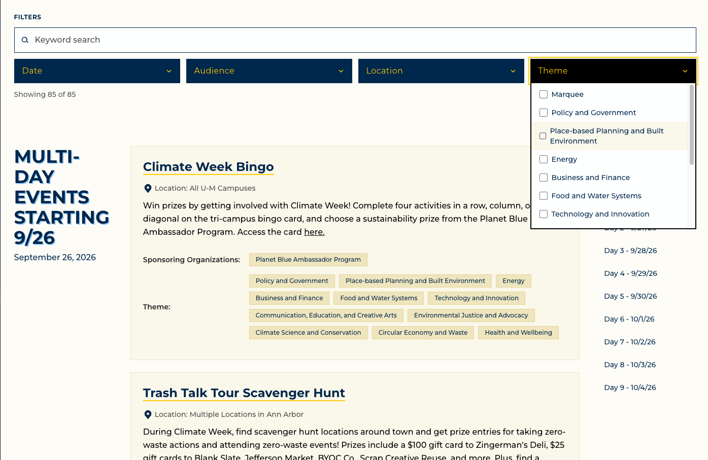 The Climate Week calendar page. A filter bar has a keyword search field above Date, Audience, Location, and Theme dropdowns, with the Theme dropdown open to a checklist starting with Marquee, Policy and Government, and Energy. A count reads Showing 85 of 85. Below it, the Climate Week Bingo event card shows its location, a short description, sponsoring organization, and theme tag chips, with a day navigation list on the right.