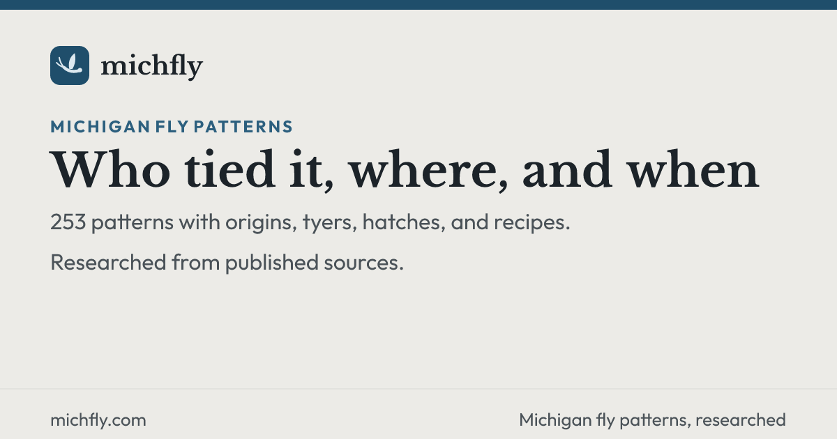 The Michfly home page: a field guide to Michigan dry fly patterns.
